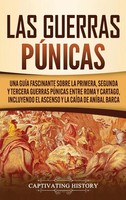 Captivating History | Las Guerras PúNicas | Buch | Spanisch (2020) | Gebunden