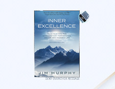 INNER EXCELLENCE by JIM MURPHY: Train Your Mi...