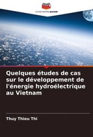 Thuy Thieu Thi | Quelques éTudes De Cas Sur Le DéVeloppement De L'éNergie...