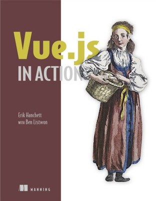 Benjamin Listwon - Vue.js in Action - Paperback - H245z