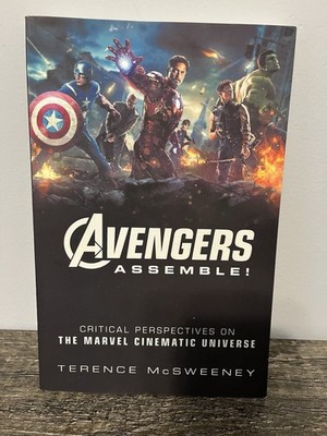Avengers Assemble!: Critical Perspectives on the Marvel Cinematic Universe