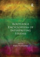 Routledge Encyclopedia Of Interpreting Studies | Franz Pochhacker | Taschenbuch