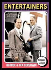 George & Ira Gershwin #83 2009 Topps American Heritage Entertainers Composer