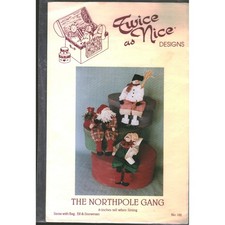 Twice as Nice Designs The Northpole Gang Sewing Pattern No 192 Santa Elf Snowman