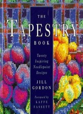 The Tapestry Book By Jill Gordon, Kaffe Fassett