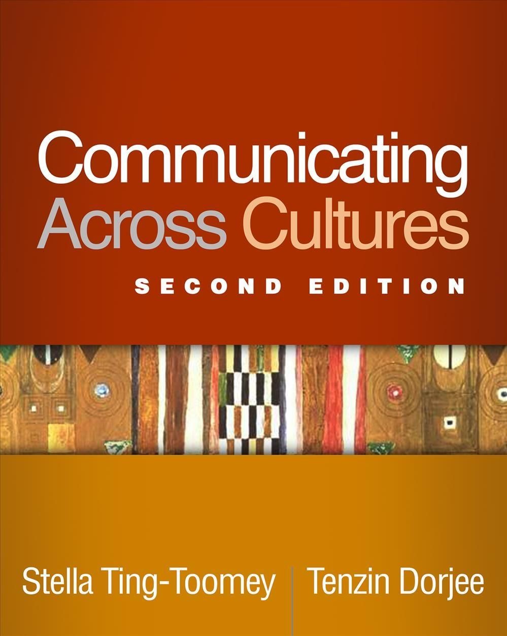 Communicating Across Cultures by Stella  Ting-Toomey (Paperback Book)