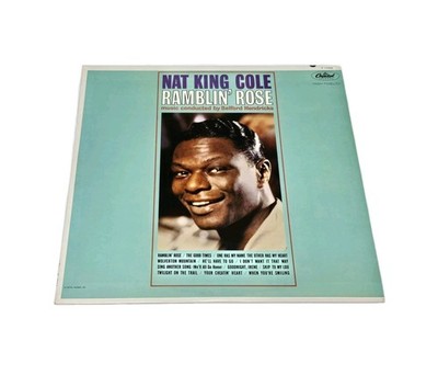 NAT KING COLE (Ramblin Rose) 1962 Vinyl LP Record 12'' Capitol T 1793