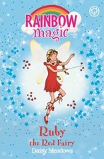 Rainbow Magic: Ruby the Red Fairy : The Rainbow Fairies Book 1 Da
