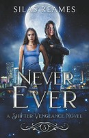Never Ever | Silas Reames | Taschenbuch | Englisch | 2023 | EAN 9781961057111