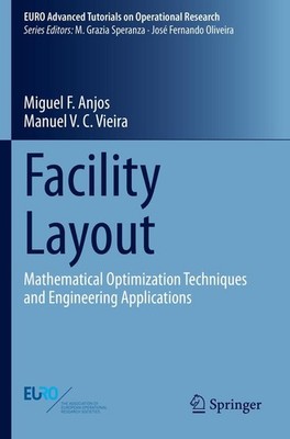 Facility Layout Miguel F. Anjos