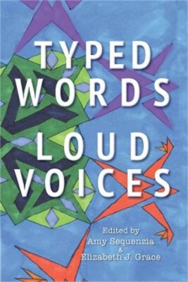 Typed Words, Loud Voices (Paperback or Softback)