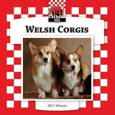 Welsh Corgis by Wheeler, Jill C.