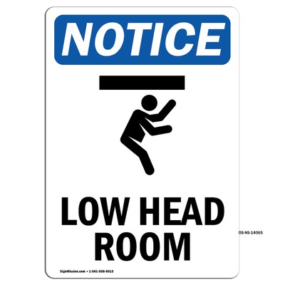Low Head Room With Symbol OSHA Notice Sign Metal Plastic Decal