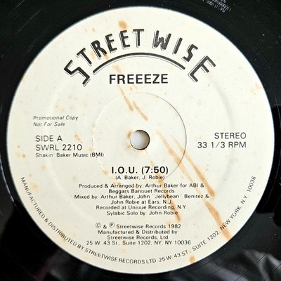 ELECTRO-FUNK - FREEEZE - I.O.U. - STREETWISE RECORDS ORIGINAL PROMO - FREEEZ