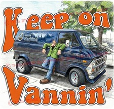 Van Fans Keep On Vannin Ford Econoline Funny Decal Sticker Custom Van Forever Van Fans Keep On Vannin Ford Econoline Funny Decal Sticker Custom Van Forever
