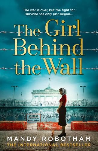 Mandy Robotham The Girl Behind the Wall (Paperback) (UK IMPORT)