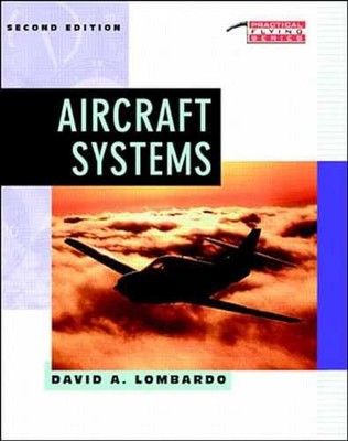 Aircraft Systems - Paperback, by Lombardo David A. - Good