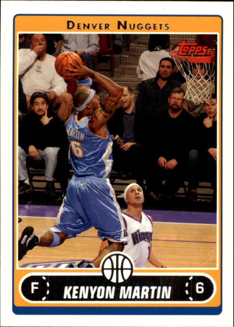 2006-07 Topps #97 Kenyon Martin - BSK