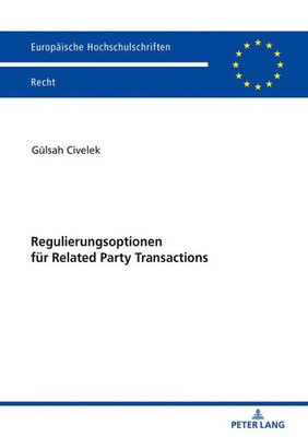 Regulierungsoptionen für Related Party Transactions | Gülsah Civelek | Buch