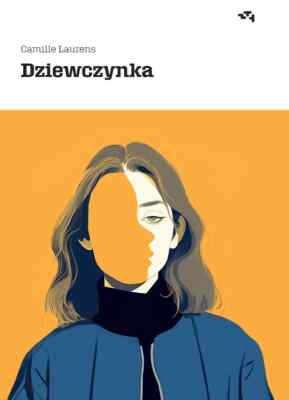Dziewczynka - Camille Laurens - POLSKA KSIĄŻKA