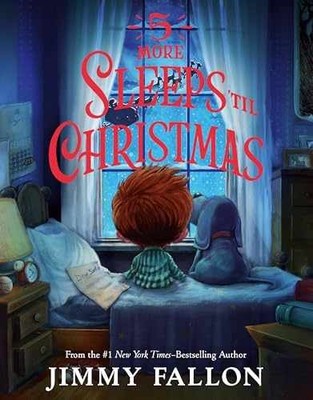 5 More Sleeps  til Christmas - Hardcover, by Fallon Jimmy - Very Good