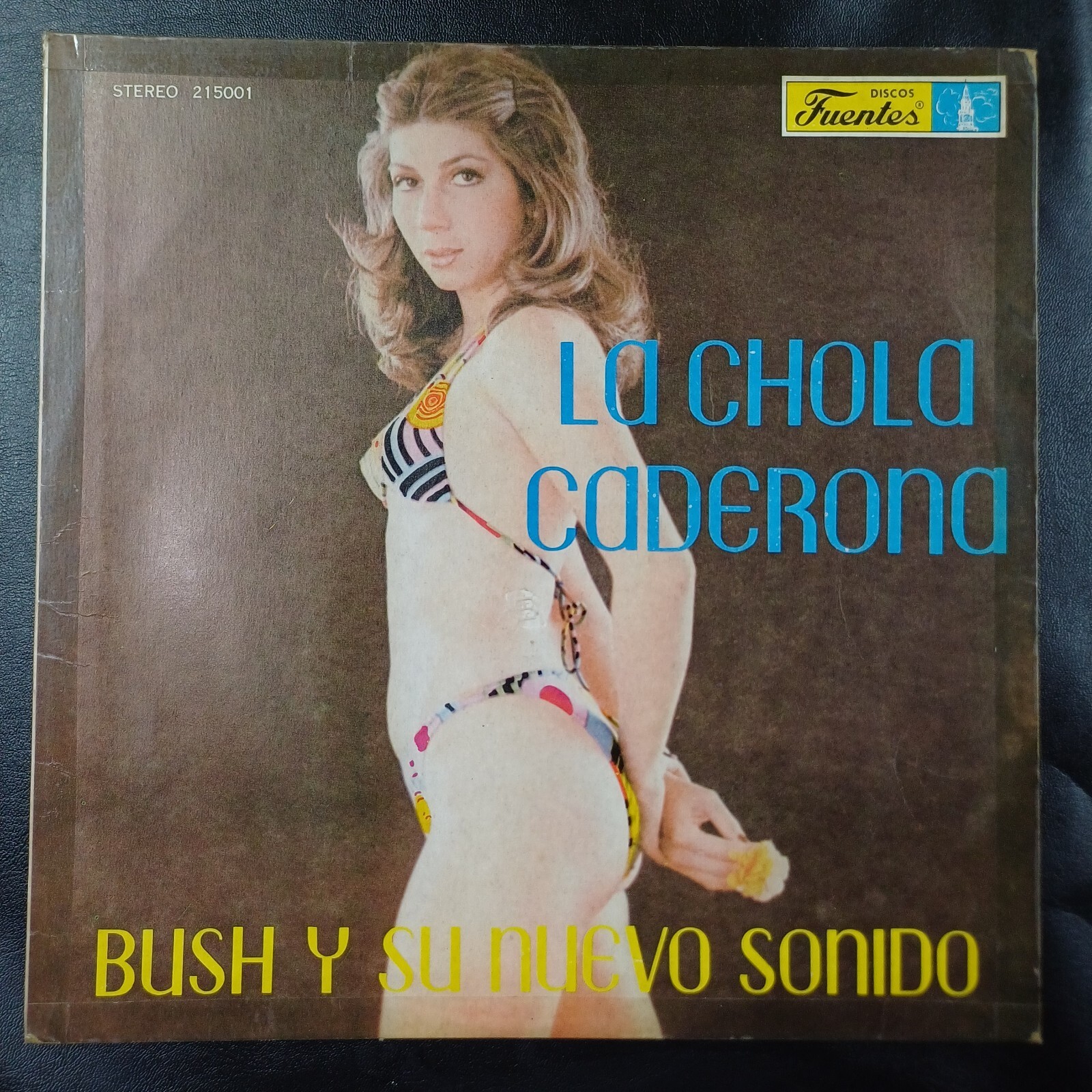 Bush Y Su Nuevo Sonido – La Chola Caderona - Latin, Salsa, Guaguancó, 1977