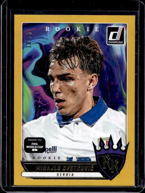 2025-26 Donruss Road to World Cup 26' Mihajlo Cvetkovic Rookie Kings Gold #/10
