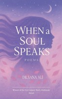 Sana Ali | When The Soul Speaks | Taschenbuch | Englisch (2025)
