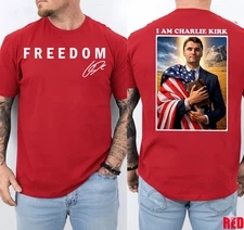 Freedom- Charlie Kirk- I am Charlie Kirk Patriotic USA Christian Jesus T Shirt
