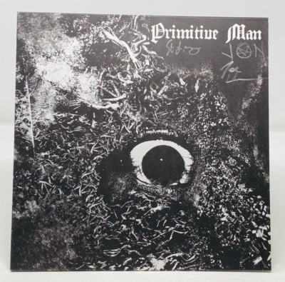 Primitive Man - Immersion - SIGNED AUTOGRAPHED - Vinyl RECORD LP - RARE