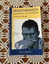 2006 Paperback Shostakovich Symphonies and Concertos An Owner’s Manual w/CD
