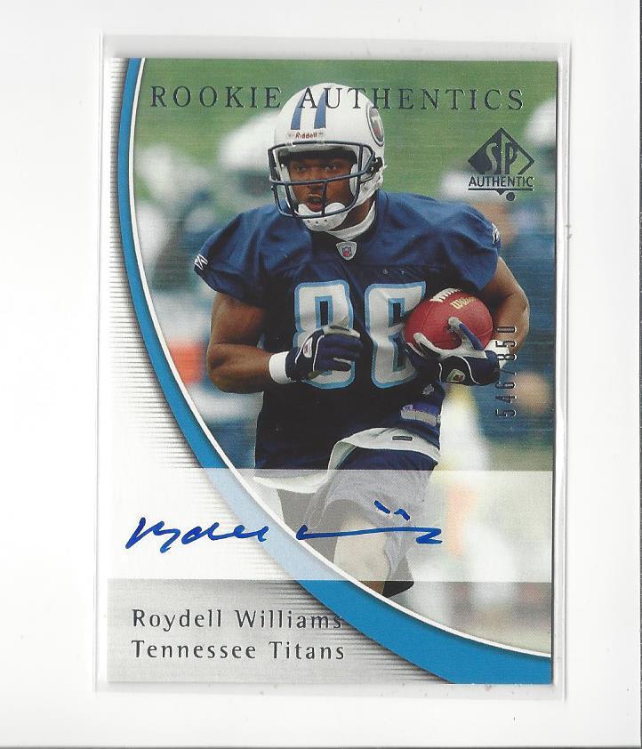 Roydell Williams SP Authentic #216 Autograph