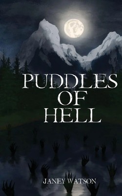 Janey Watson | Puddles of Hell | Taschenbuch | Englisch (2021) | Indy Pub