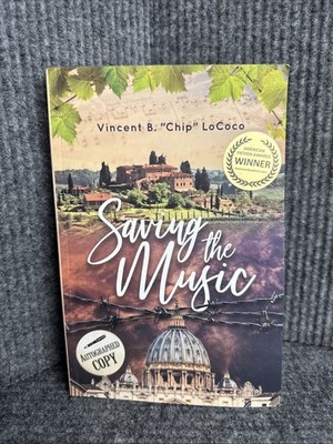 Saving the Music by Lococo, Autographed Copy Vincent B. Chip, Lightly Used
