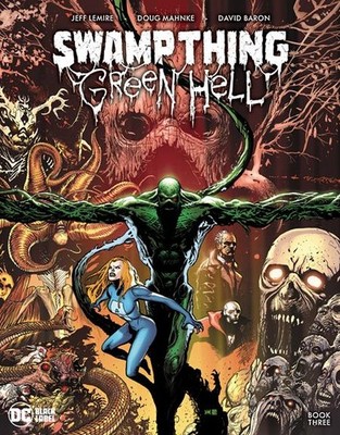 SWAMP THING GREEN HELL #3 DC COMICS
