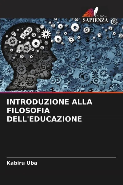 Kabiru Uba | Introduzione Alla Filosofia Dell'educazione | Taschenbuch (2022)-image