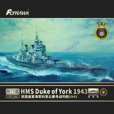 FLYHAWK FH1118S 1/700 UK Battleship HMS Duke Of York 1943 DELUXE EDITION
