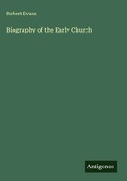 Robert Evans | Biography Of The Early Church | Buch | Englisch (2025)