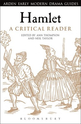 Hamlet : A Critical Reader, Paperback by Thompson, Ann; Taylor, Neil, Brand N...