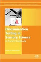 Discrimination Testing In Sensory Science A Practical Handbook Lauren Rogers