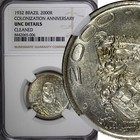BRAZIL Silver 1932 2000 Reis NGC UNC DET.400th Annivers.of Colonization KM532(6) — photo 1