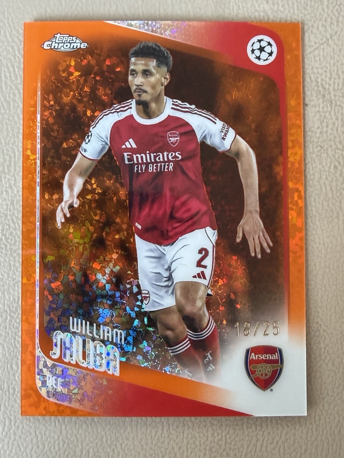 2026 Topps Chrome UEFA William Saliba 18/25 Orange Arsenal