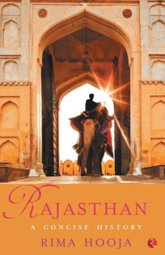 Thumbnail - Rajasthan: A Concise History By Hooja, Rima