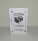 Grand Roller Organ Reproduction Instruction Manual