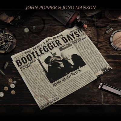 JOHN POPPER: BOOTLEGGER DAYS - LP vinyl *BRAND NEW*