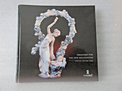 Lladro Treasures For The New Millenium (Special Edition 2000) Hardcover Catalog