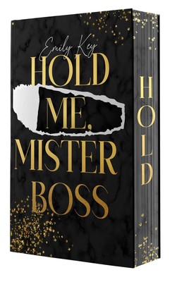 Hold me, Mister Boss | Emily Key | Taschenbuch | Manhattan Millionärs | 400 S.