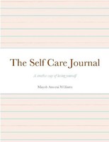 The Self Care Journal, Mayah Williams