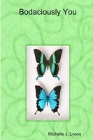 Michelle J. Lyons | Bodaciously You | Taschenbuch | Englisch (2011) | [.]