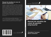 Shambhavi Tamrakar (U. A.) | Manual De Estudios De Casos De GestióN Empresarial